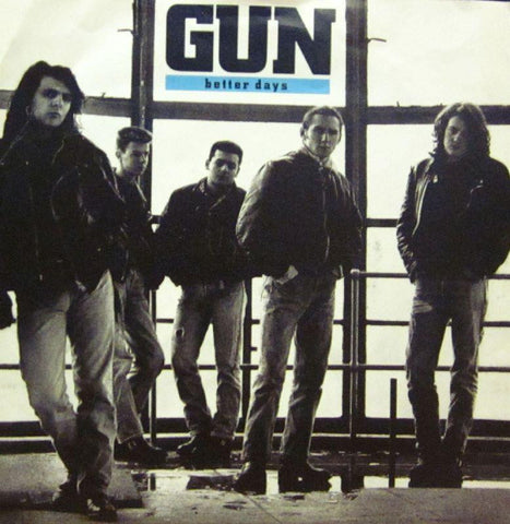 Gun-Better Days-A & M-7" Vinyl P/S