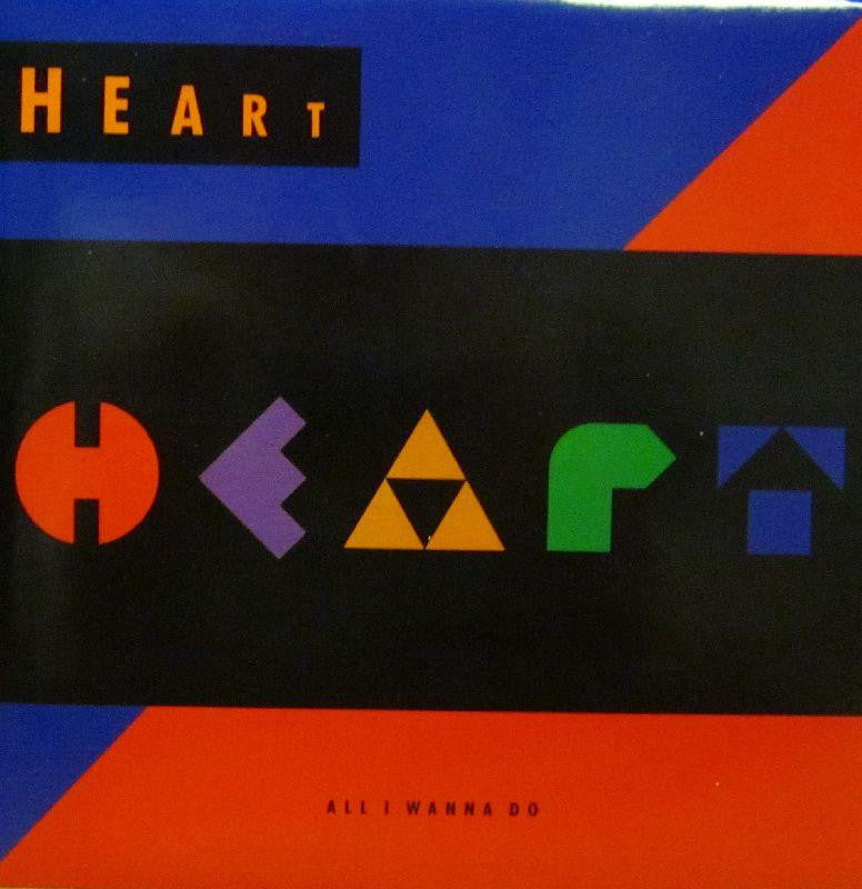 Heart-All I Wanna Do-Capitol-7" Vinyl P/S