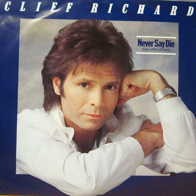 Cliff Richard-Never Say Die-7" Vinyl P/S