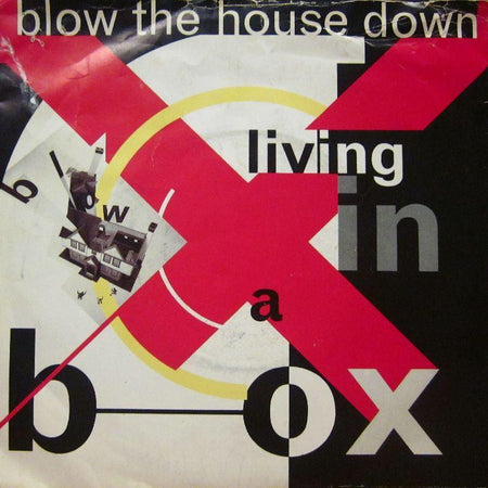 Living In A Box-Blow The House Down-7" Vinyl P/S