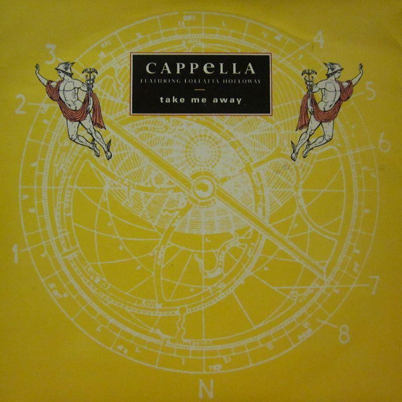 Capella-Take Me Away-7" Vinyl P/S