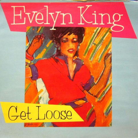 Evelyn King-Get Loose-7" Vinyl P/S