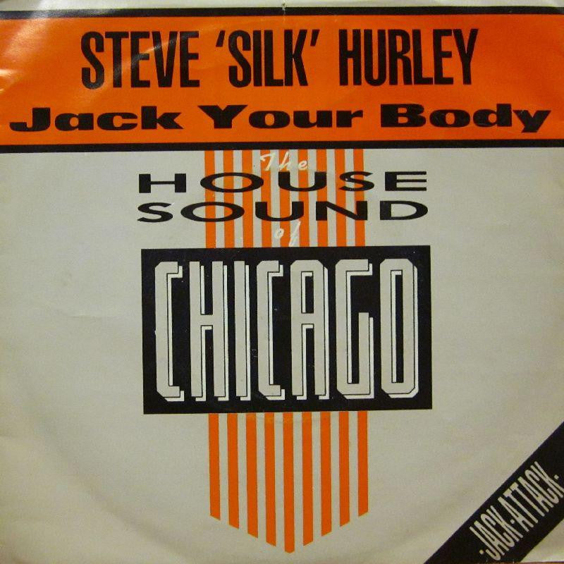 Steve Silk Hurley-Jack Your Body-7" Vinyl P/S