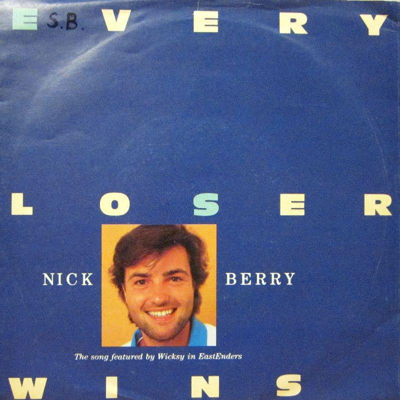 Nick Berry-Every Loser Wins-7" Vinyl P/S
