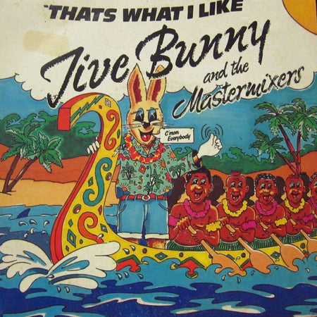 Jive Bunny And The Mastermixers-That's What I Like-7" Vinyl P/S