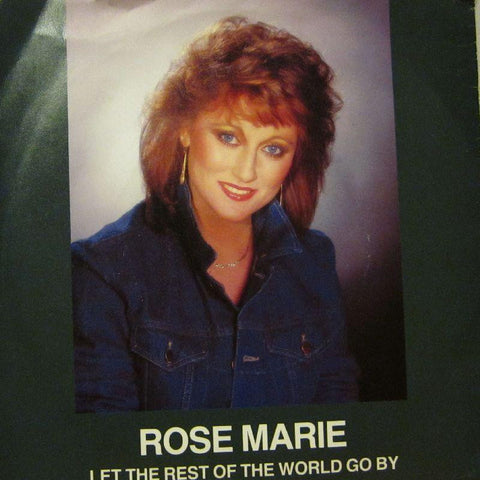 Rose Marie-Let The Rest Of The World Go By-7" Vinyl P/S