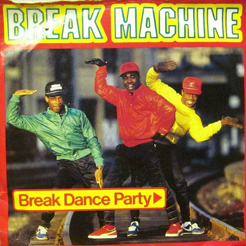 Break Machine-Break Dance Party-7" Vinyl P/S