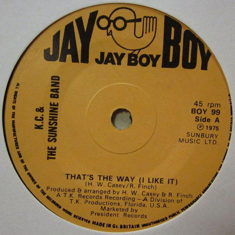 KC & The Sunshine Band-That's The Way -7" Vinyl