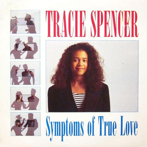 Tracie Spencer-Symptoms Of True Love-7" Vinyl P/S