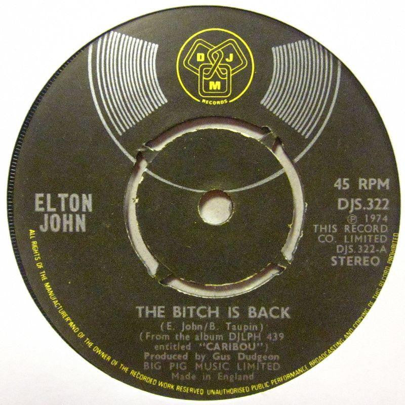 Elton John-The Bitch Is Back-7" Vinyl