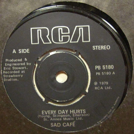 Sad Cafe-Every Day Hurts-7" Vinyl