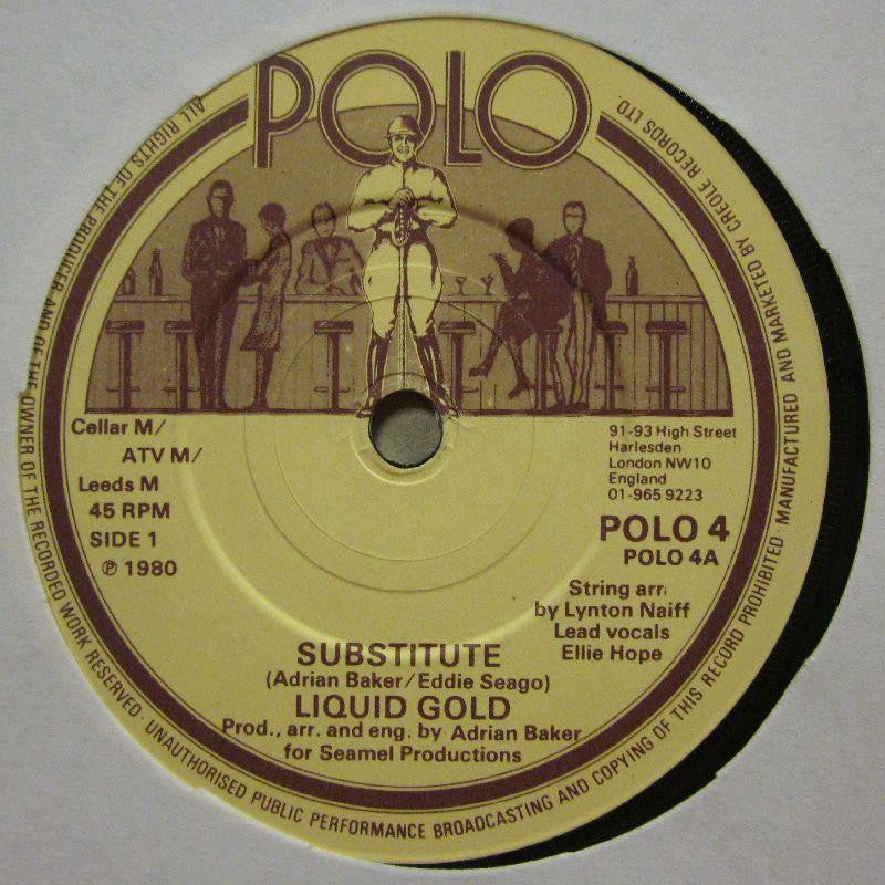Liquid Gold-Substitue-7" Vinyl