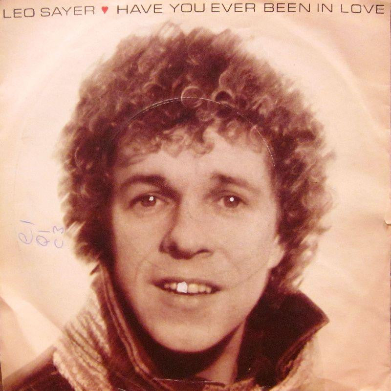 Leo Sayer-Have You Ever Been In Love-7" Vinyl P/S