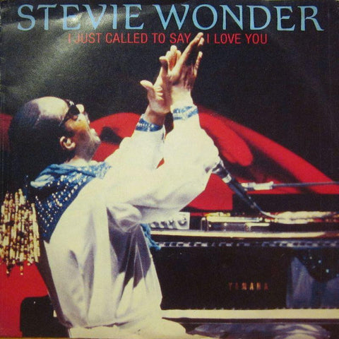 Stevie Wonder-I Just Called To Say I Love You-7" Vinyl P/S