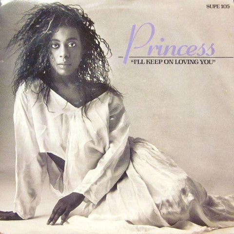 Princess-I'll Keep On Loving You-7" Vinyl P/S