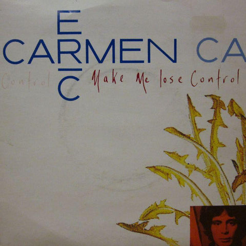 Eric Carmen-Make Me Lose Control-7" Vinyl P/S