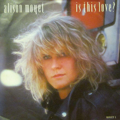 Alison Moyet-Is This Love-7" Vinyl P/S