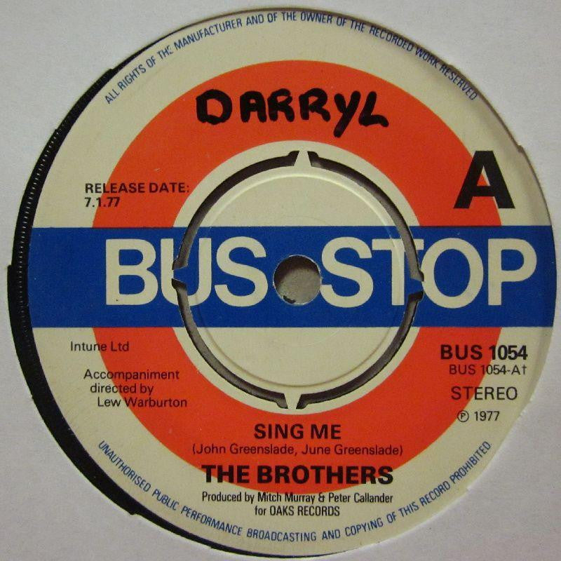 The Brothers-Sing Me-7" Vinyl