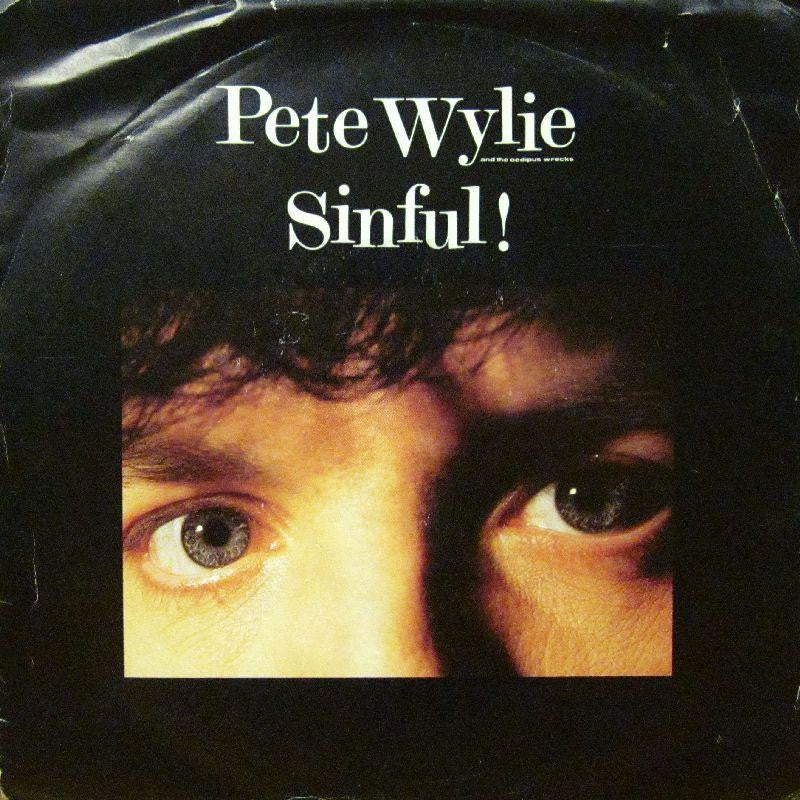 Pete Wylie-Sinful-7" Vinyl P/S