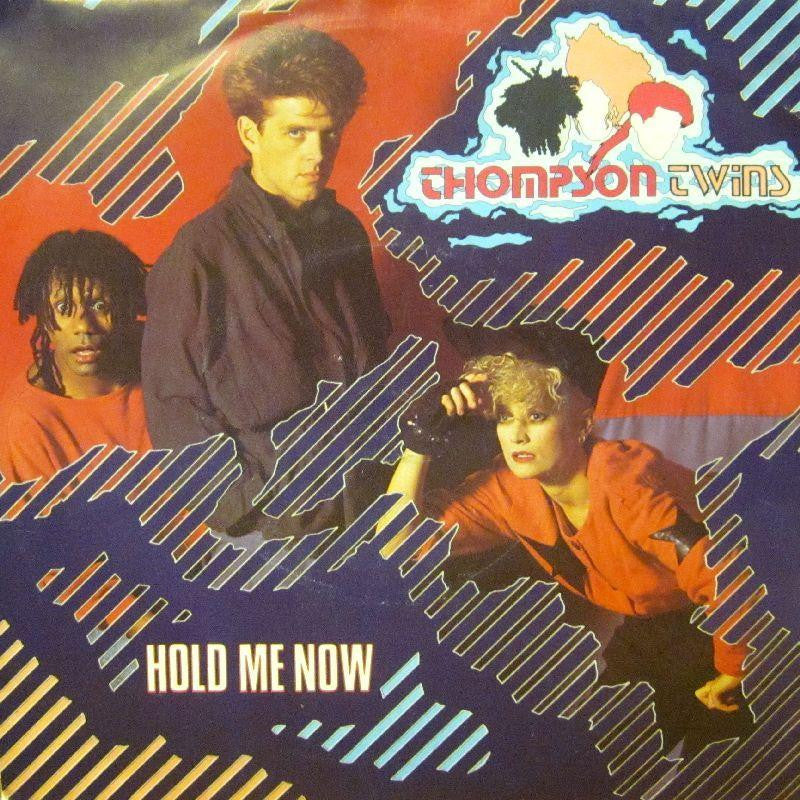 Thompson Twins-Hold Me Now-7" Vinyl P/S