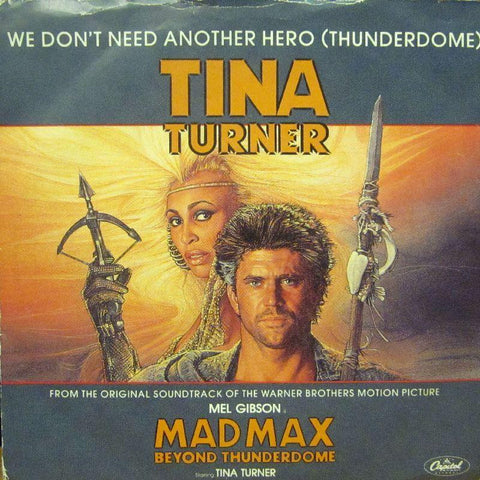 Tina Turner-We Don't Need Another Hero-7" Vinyl P/S