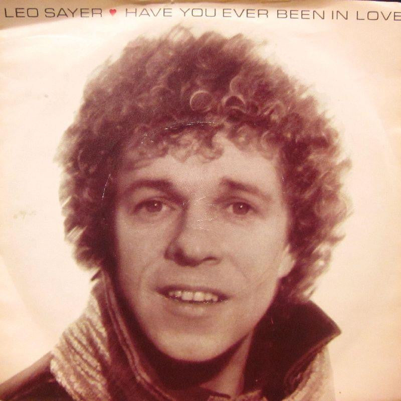 Leo Sayer-Have You Ever Been In Love-7" Vinyl P/S