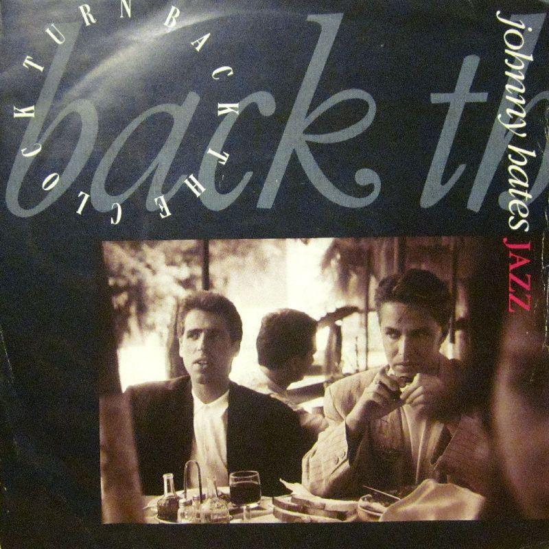 Johnny Hates Jazz-Turn Back The Clock-7" Vinyl P/S