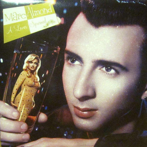 Marc Almond-A Lover Spurned-7" Vinyl P/S