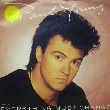 Paul Young-Everything Must Change-7" Vinyl P/S