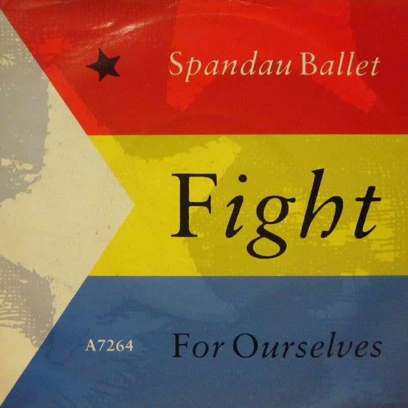 Spandau Ballet-Fight For Ourselves-7" Vinyl P/S