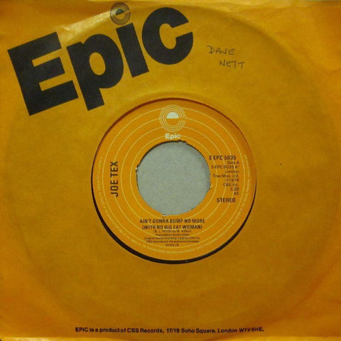 Joe Tex-Ain't Gonna Bump No More-7" Vinyl