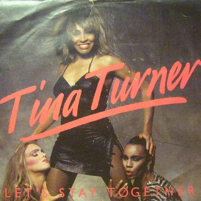 Tina Turner-Let's Stay Together-7" Vinyl P/S