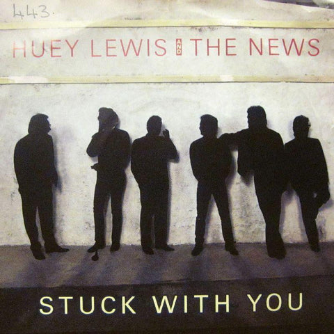 Huey Lewis And The News-Stuck With You-7" Vinyl P/S