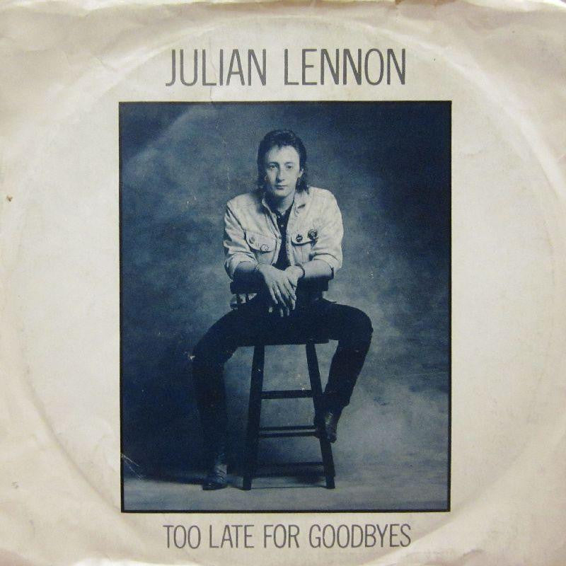 Julian Lennon-Too Late For Goodbyes-7" Vinyl P/S