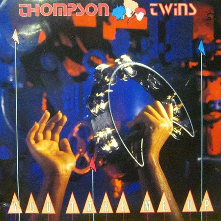 Thompson Twins-You Take Me Up-7" Vinyl P/S