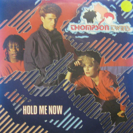 Thompson Twins-Hold Me Now-7" Vinyl P/S