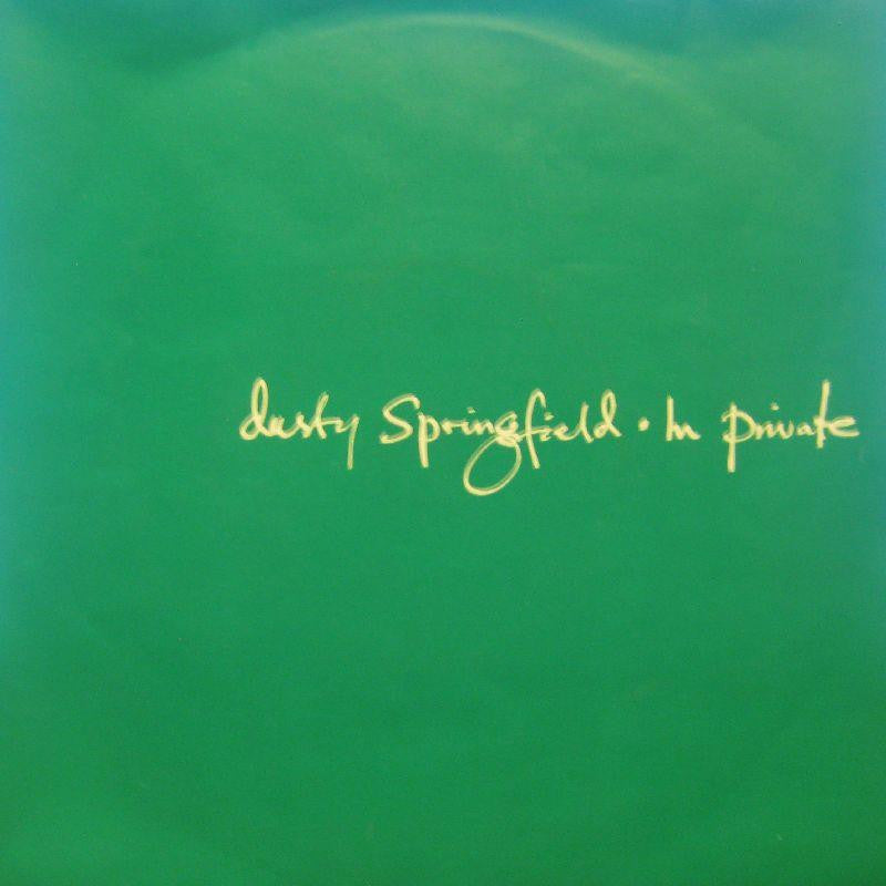 Dusty Springfield-In Private-7" Vinyl P/S