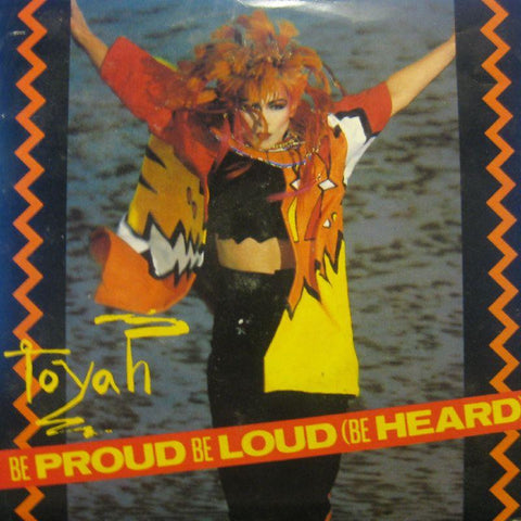 Toyah-Be Proud Be Loud-7" Vinyl P/S