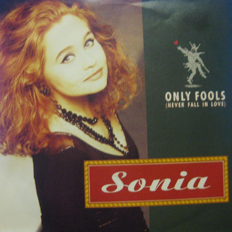 Sonia-Only Fools-7" Vinyl P/S