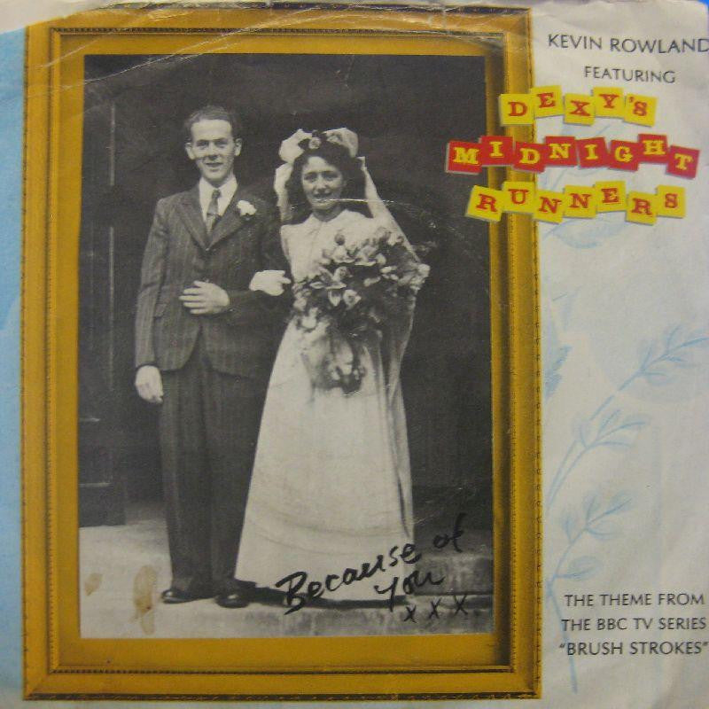 Dexys Midnight Runners-Because Of You-7" Vinyl P/S