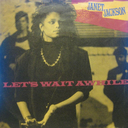 Janet Jackson-Let's Wait A While-7" Vinyl P/S