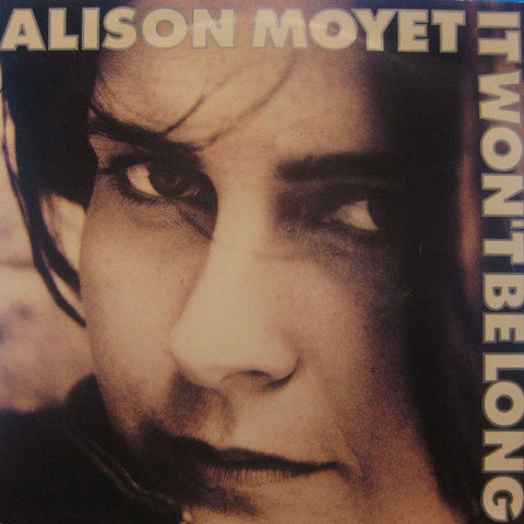 Alison Moyet-It Won't Be Long-7" Vinyl P/S