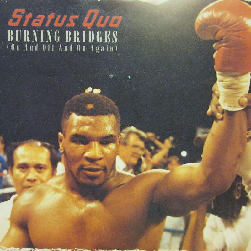 Status Quo-Burning Bridges-7" Vinyl P/S