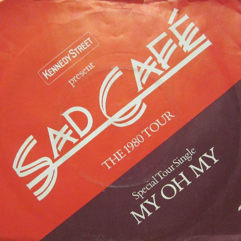 Sad Cafe-My Oh My-7" Vinyl P/S