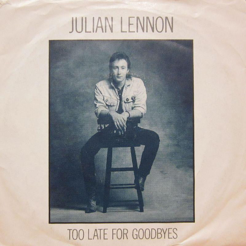 Julian Lennon-Too Late For Goodbyes-7" Vinyl P/S