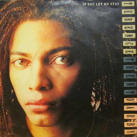 Terence Trent D'Arby-If You Let Me Stay-7" Vinyl P/S