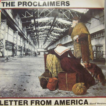 The Proclaimers-Letter From America-7" Vinyl P/S