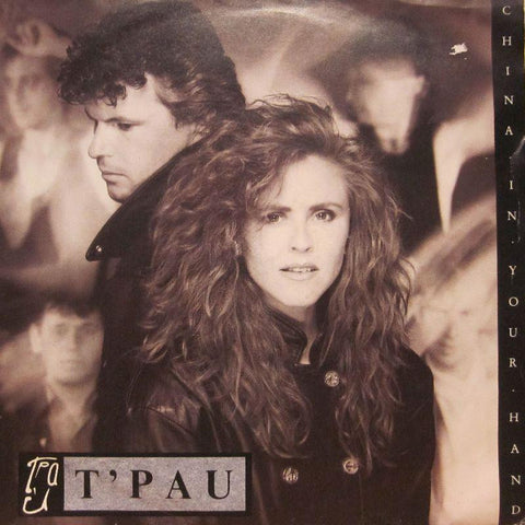T Pau-China In Your Hand-7" Vinyl P/S