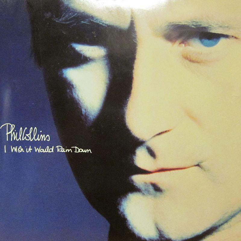 Phil Collins-I Wish It Would Rain Down-7" Vinyl P/S