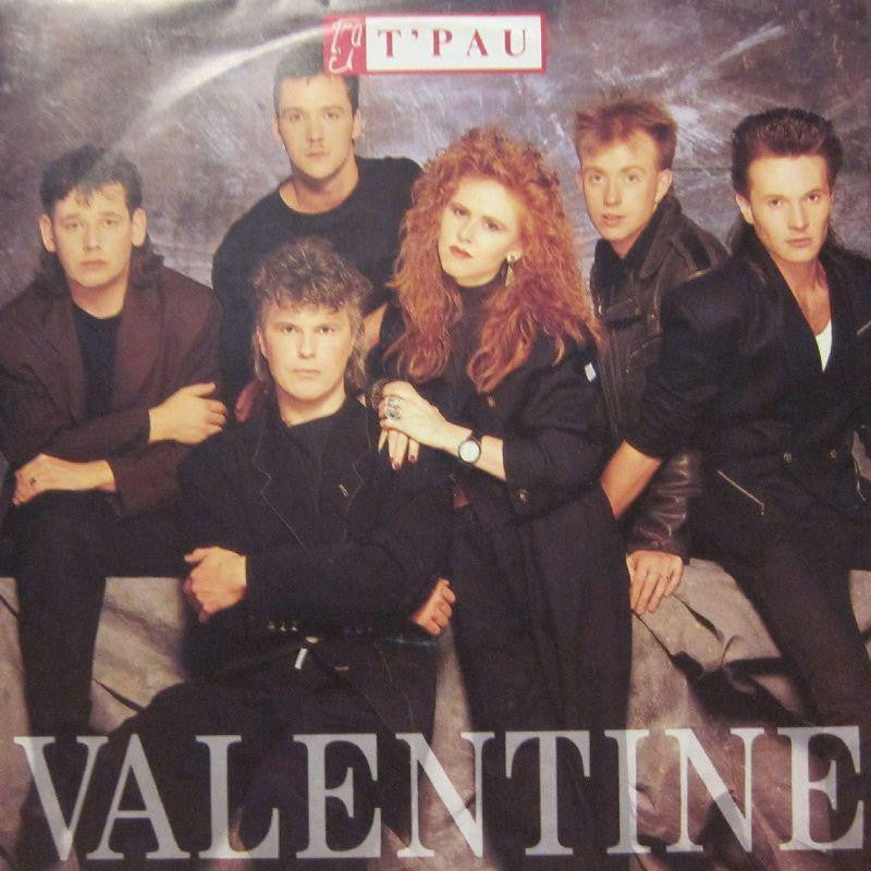T Pau-Valentine-7" Vinyl P/S